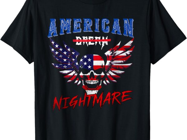 Nightmares funny outfits vintage american flag dream apparel t-shirt
