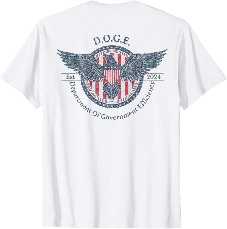 DOGE D.O.G.E. Department Of Government Efficiency (On Back) T-Shirt