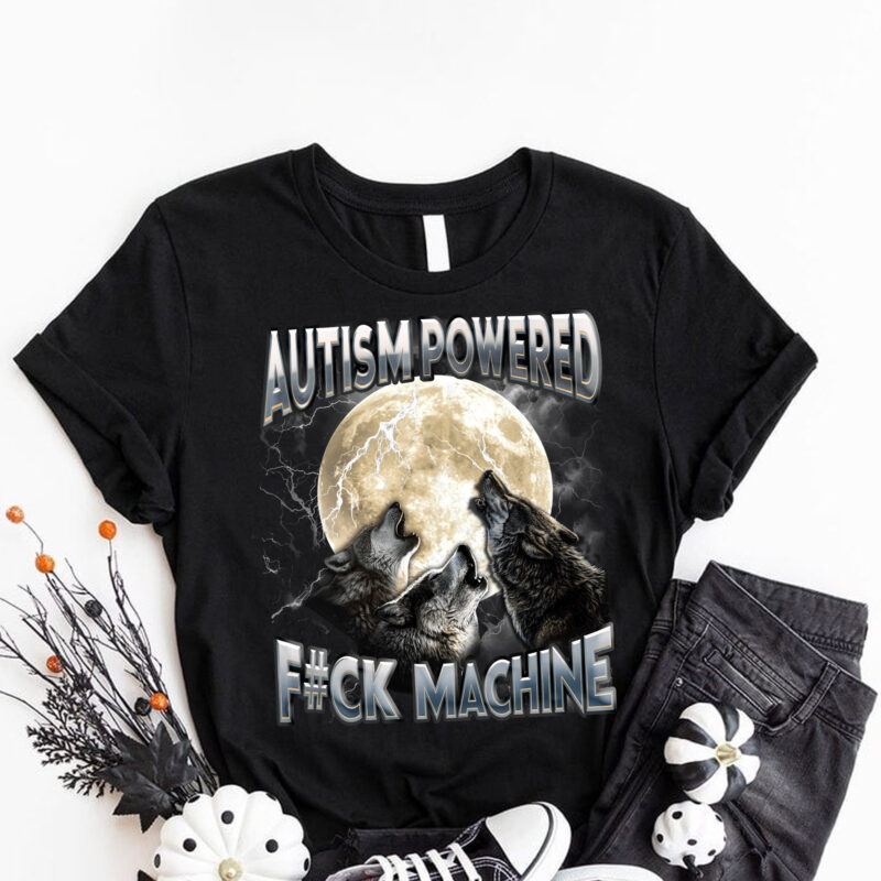 PA3 Autism Powered F#Ck Machine Funny Meme Wolf Autistic Retro