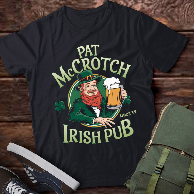 PA42 Pat Mccrotch Irish Pub St Patricks Day Dirty Adult drink