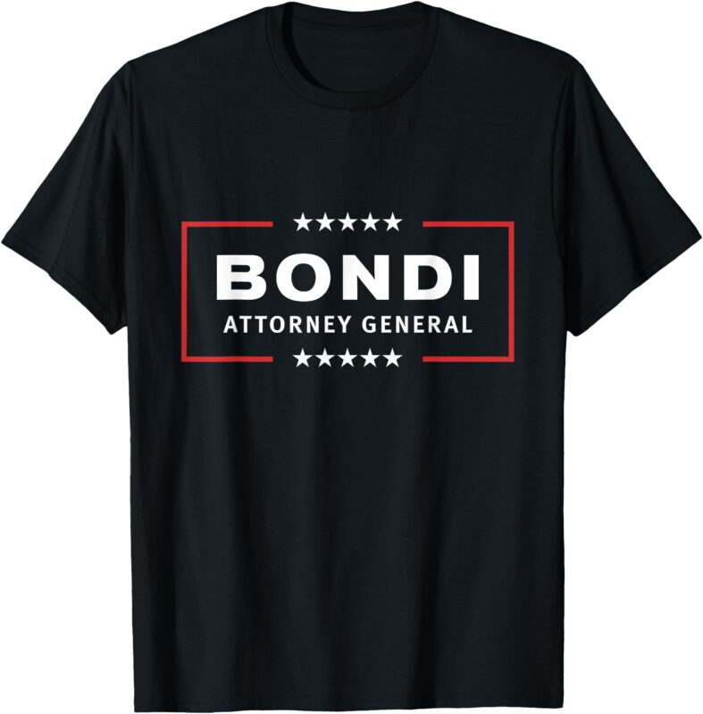 Pam Bondi Attorney General of President Trump Pick for DOJ T-Shirt