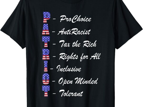 Patriot pro choice anti racist tax the rich rights for all t-shirt
