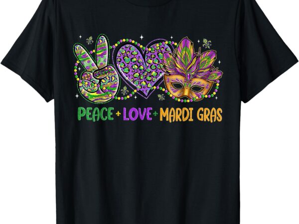 Peace love mardi gras mask beads for women carnival parade t-shirt
