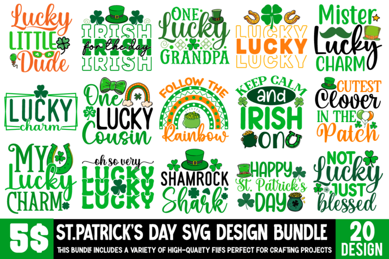 St.Patrick’s Day SVG Bundle,St. Patrick’s Day Svg Mega Bundle, St. Patrick’s Day, St. Patrick’s Day T shirt bundle, SVG T shirt Bundle, St.