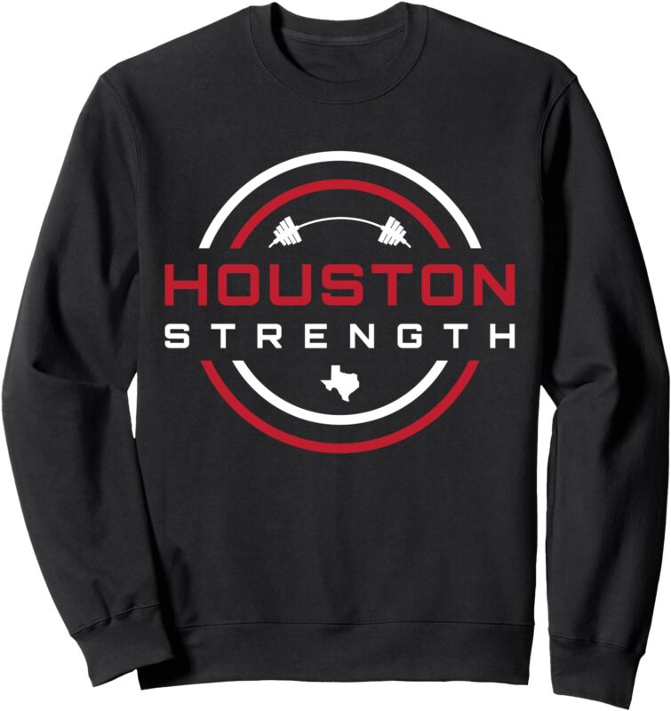 Pullover Sweatshirt, houston strength