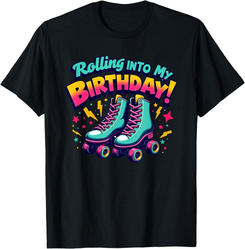 Rolling Into My Birthday Retro Design Roller Skates T-Shirt