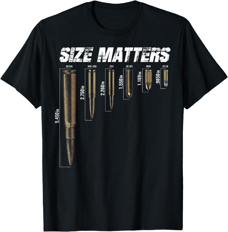 Size Matter Bullet Measure Up T-Shirt