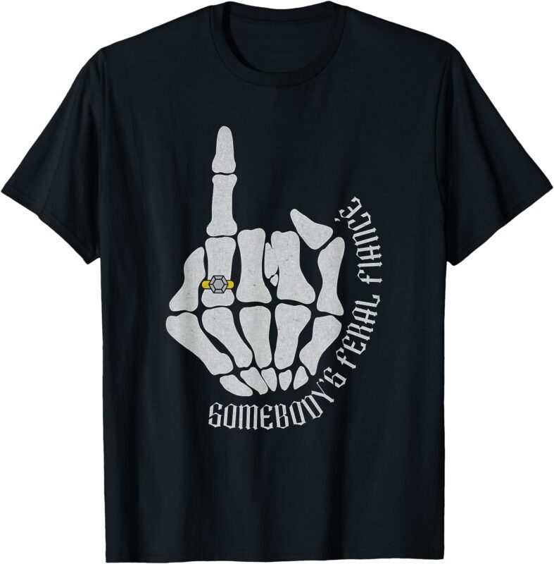 Somebodys Feral Fiance Guys Mens Engagement T-Shirt