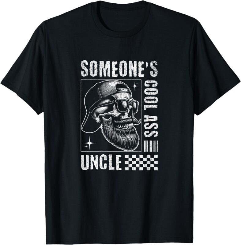 Someone’s Cool Ass Uncle T-Shirt