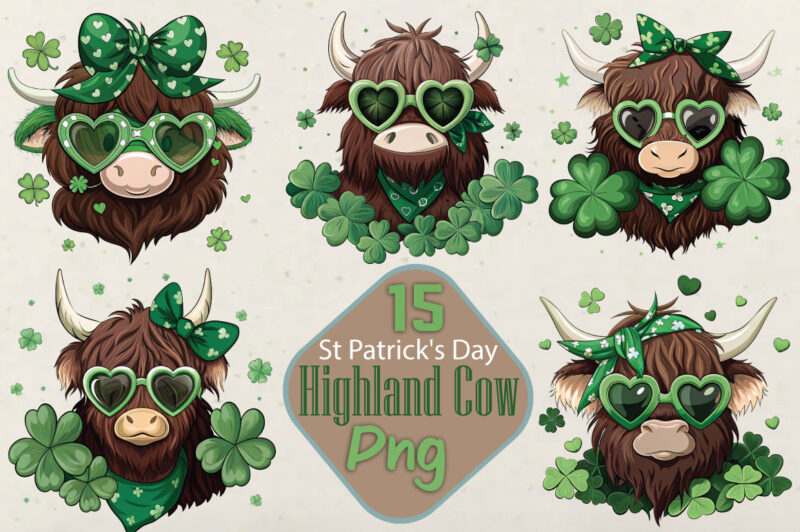 St Patrick’s Day Highland Cow T-shirt Bundle St Patrick’s Day Highland Cow PNG Bundle