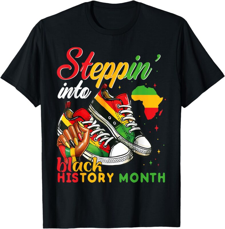 Stepping Into Black History Month Black Girls Sneakers T-Shirt