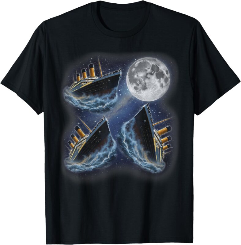 Three RMS Titanic Moon 3 Howling At Moon Funny Weird Cursed T-Shirt
