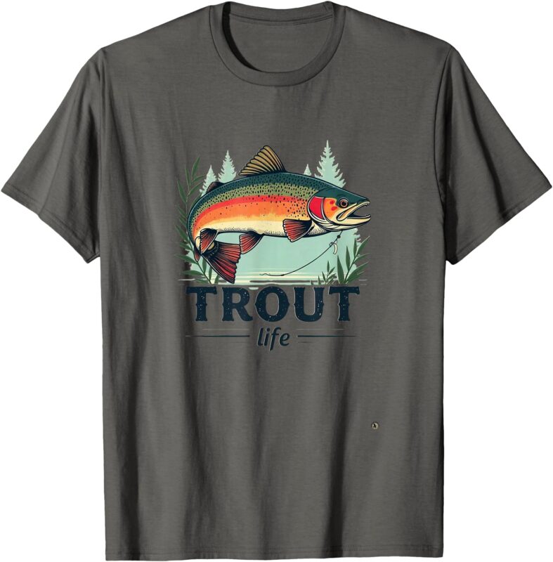 Trout Life T-Shirt