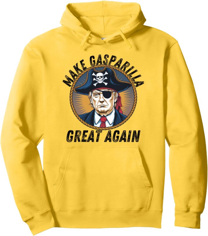 Trump Make Gasparilla Great Again – Gasparilla 2025 Pullover Hoodie