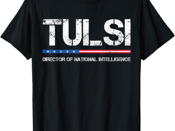 Tulsi gabbard dni director of national intelligence t-shirt