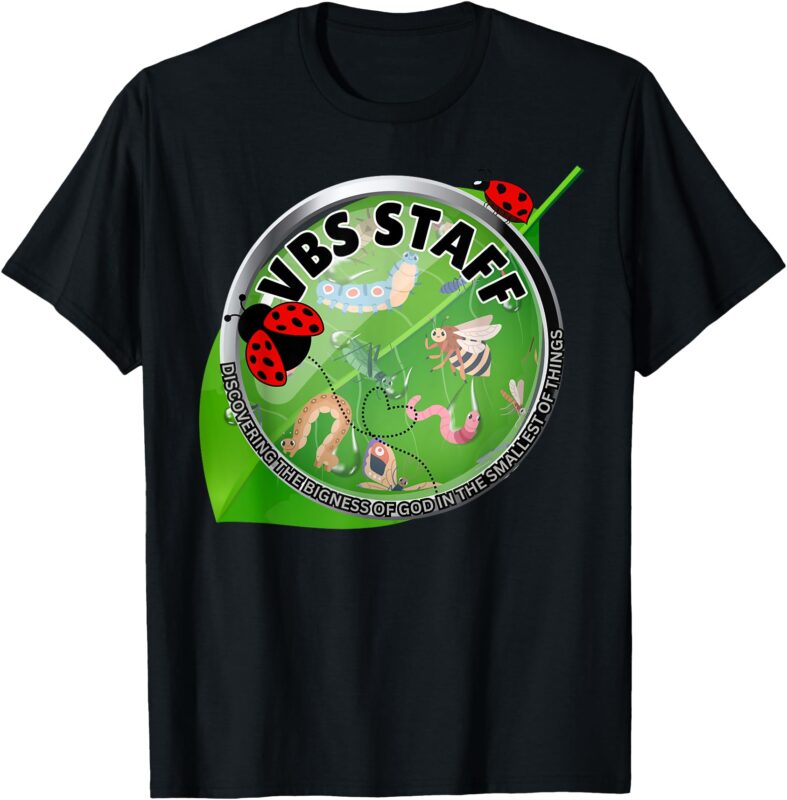 VBS Staff 2025 Magnified Smallest Insects Adventure VBS Team T-Shirt