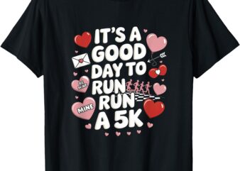 Valentine’s Day 5K Running Runner Cute Long Distance Run T-Shirt