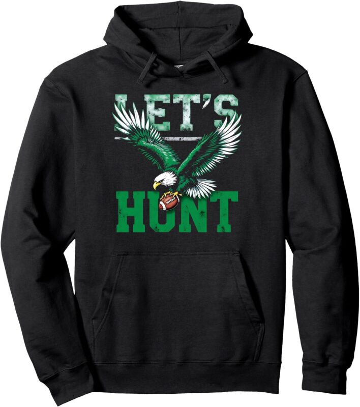 Vintage Let’s Hunt Saying Design Pullover Hoodie