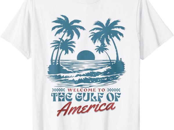 Welcome to america’s gulf beach retro gulf of usa america t-shirt