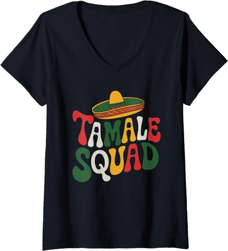 Womens Tamale Squad, Mexican Food Lover Burrito Taco Squad V-Neck T-Shirt
