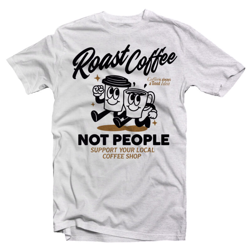 roast coffee not people