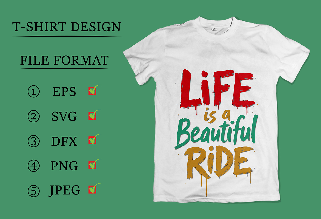 Life is A Beautiful Ride Typography T-Shirt Design