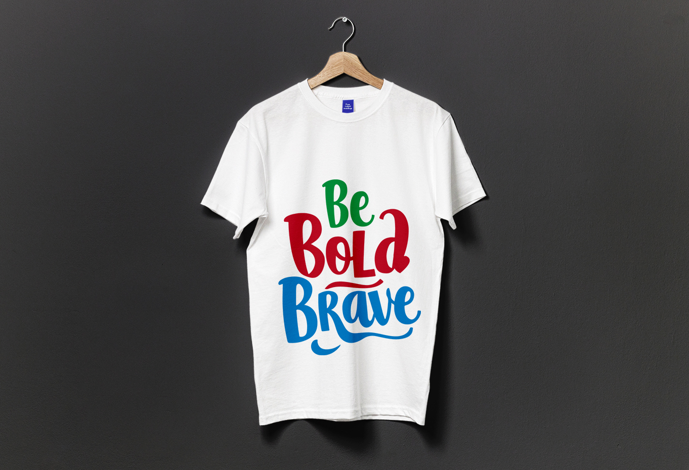 Be Bold Brave Typography T-Shirt Design
