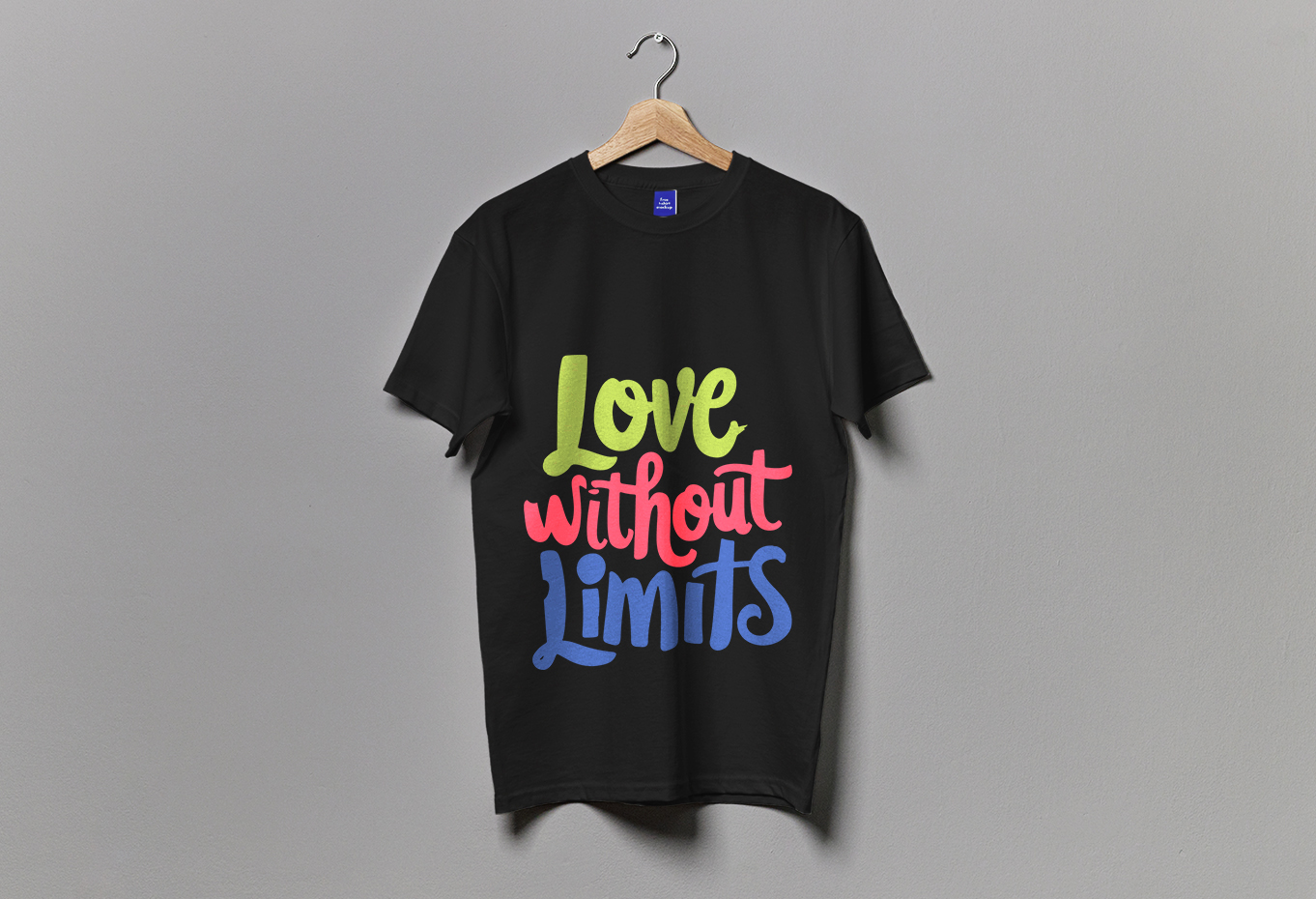 Love Without Limits Typography T-Shirt Design
