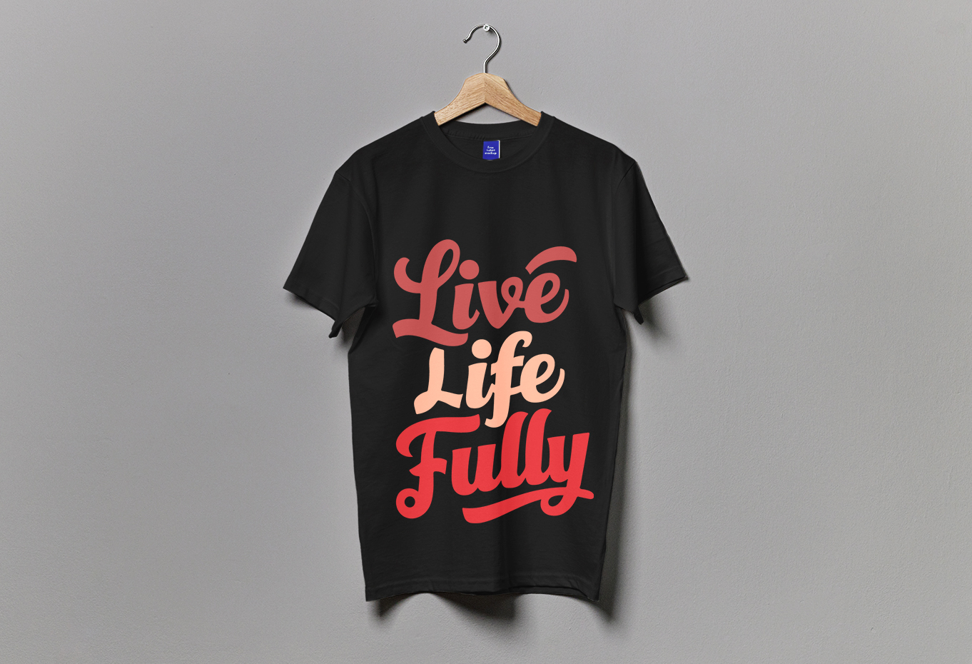 Live Life Fully Typography T-Shirt Design