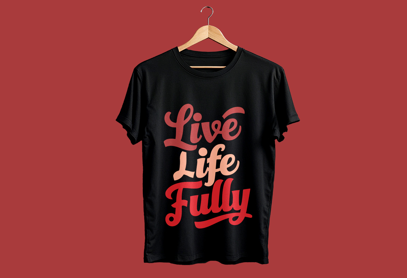 Live Life Fully Typography T-Shirt Design