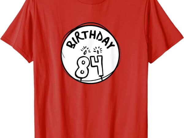 84th birthday eightyfour years old level unlocked 84 b-day t-shirt