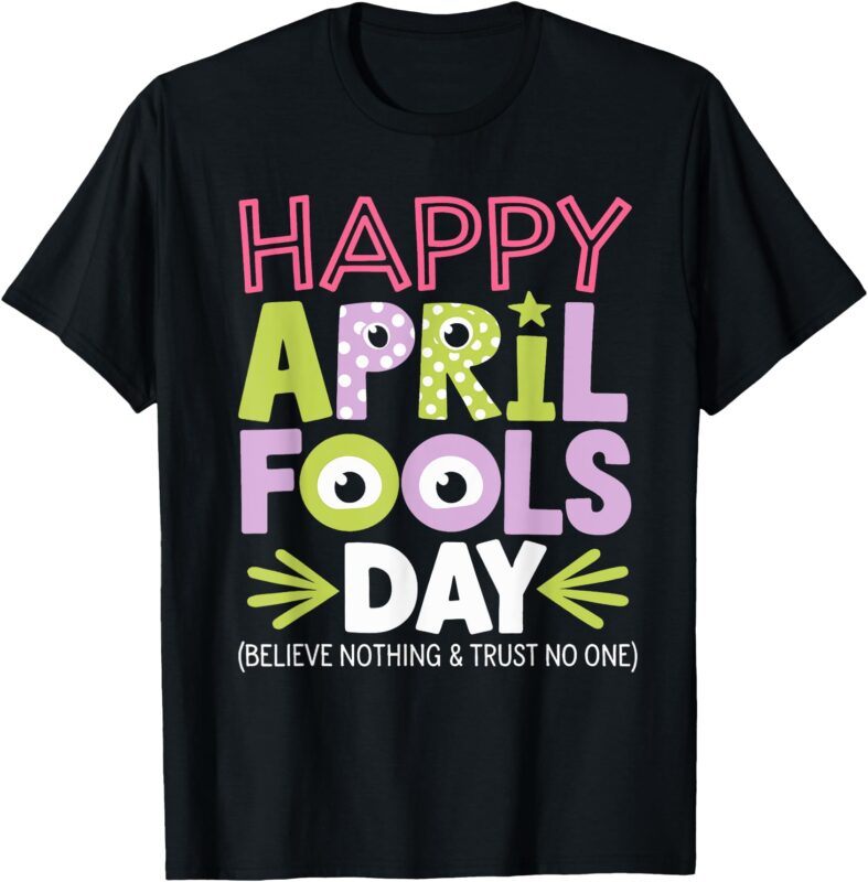April Fools Day Pranks Shirt Kit 1st April Jokes kids Adults T-Shirt