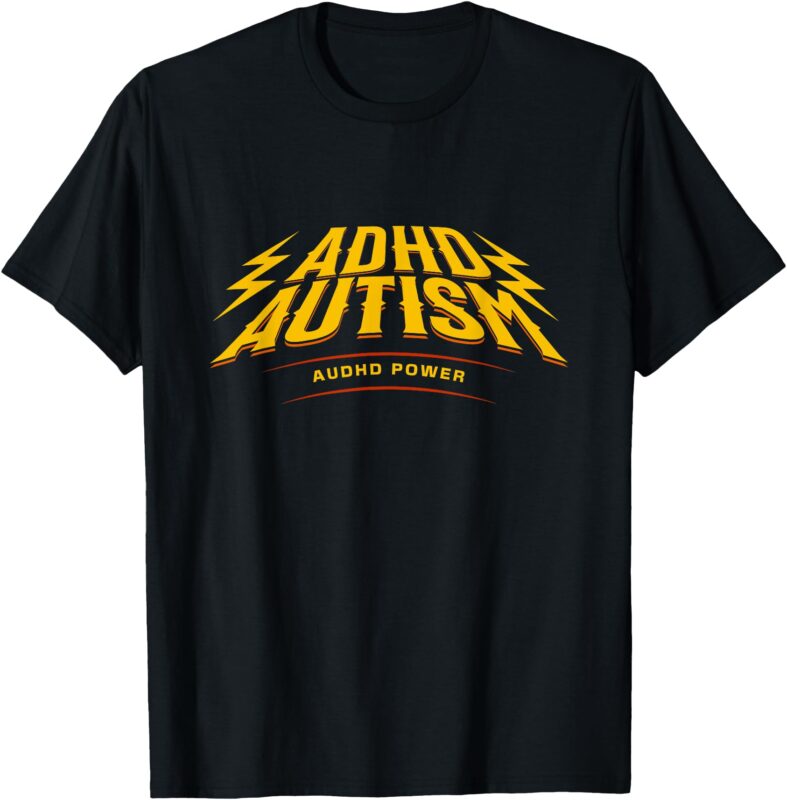 Audhd Power Autism ADHD Awareness Lightning Bolts StreetWear T-Shirt