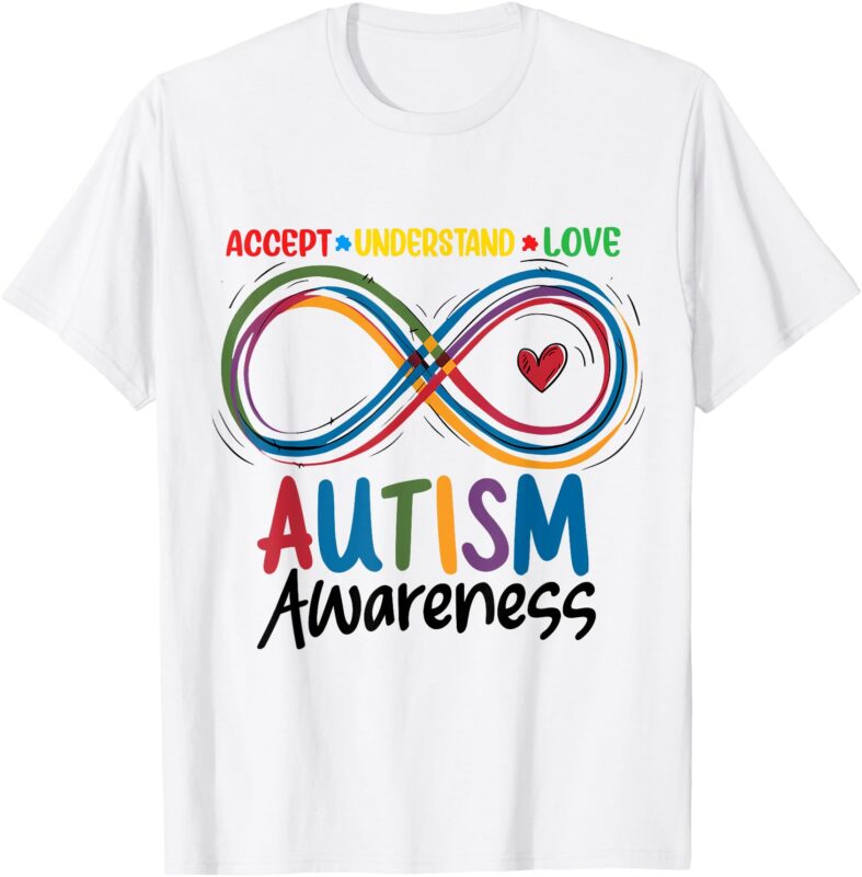 Autism Awareness Accept Understand Love Autism T-Shirt