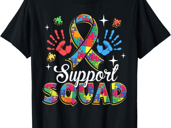 Autism awareness autism support squad family t-shirt