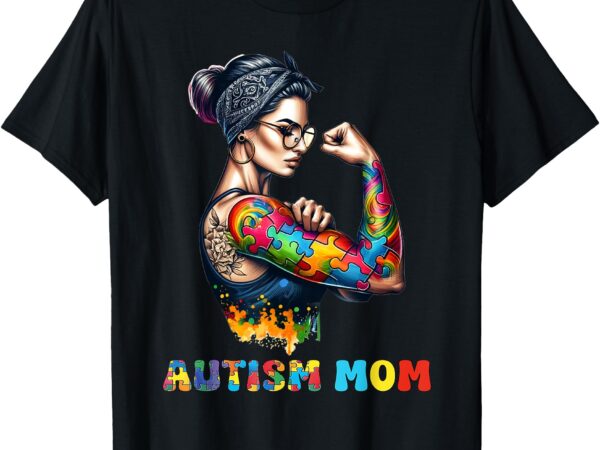 Autism mom autism awareness strong and proud autistic kids t-shirt