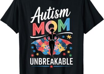 Autism Mom Unbreakable Puzzle Piece Advocate Support Kids T-Shirt
