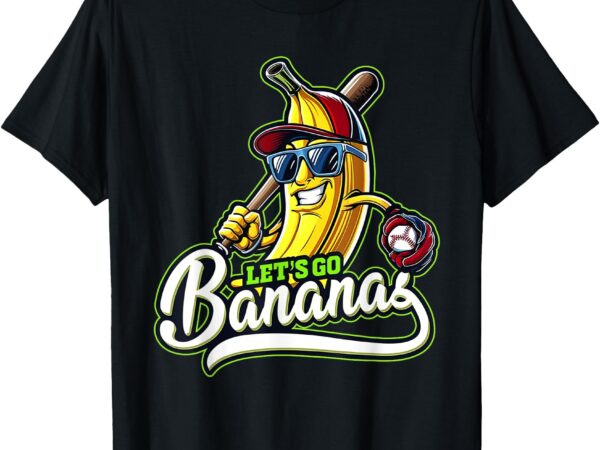Banana proud name men women kids let’s go banana t-shirt