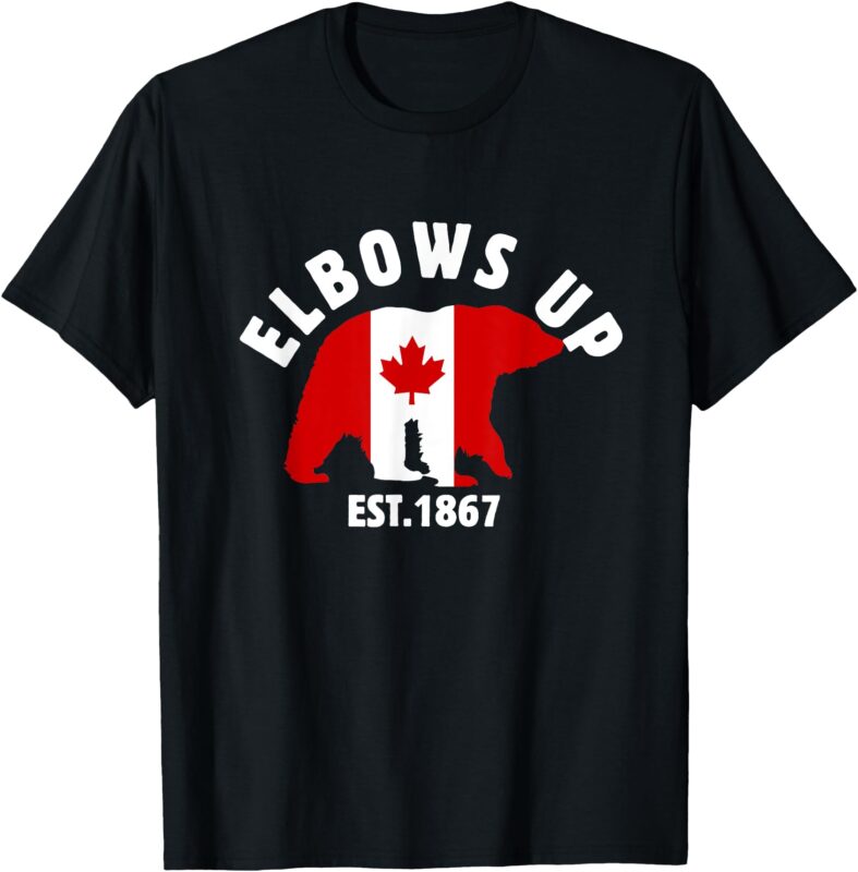 Bear Elbows Up Canada Est 1867 Proud Canadian Strong Canada T-Shirt