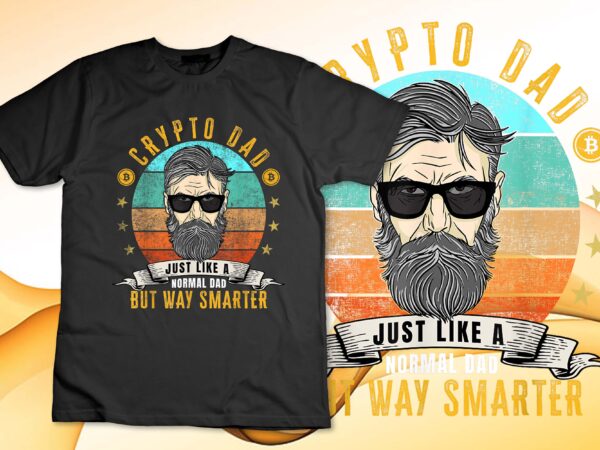 Crypto dad just like a normal dad bitcoin bulle father’s day t-shirt