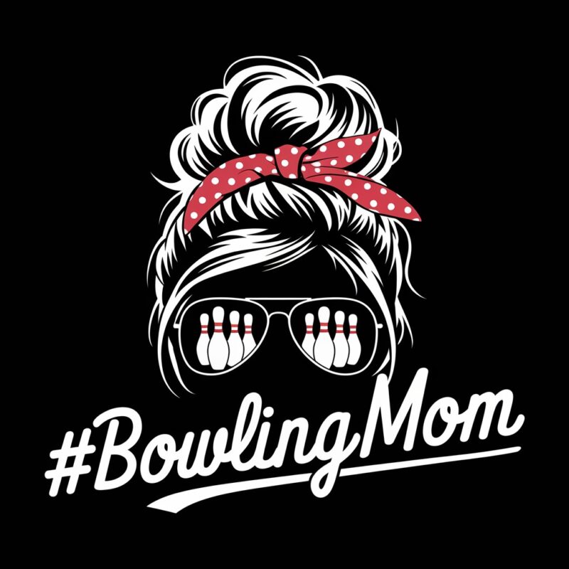 Bowling Mom Graphic – Messy Bun