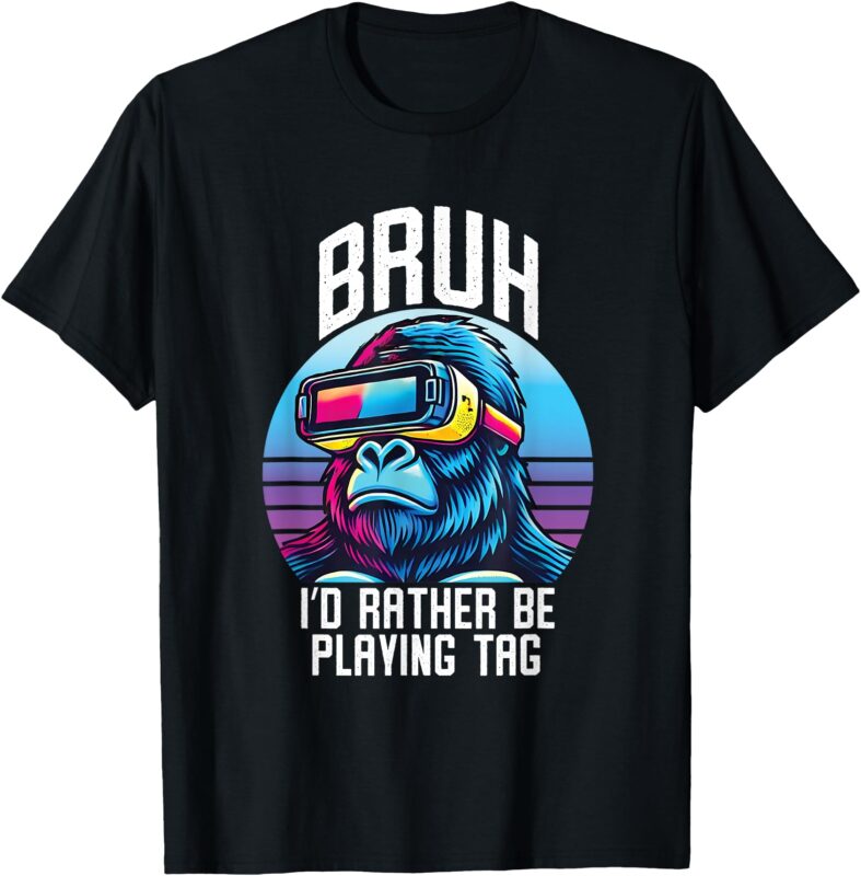 Bruh I’d Rather Playing Gorilla Funny Gorilla VR Gamer Boys T-Shirt