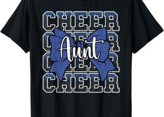 Cheer Aunt Auntie Bow Sport Cheerleader Cheerleading Blue T-Shirt