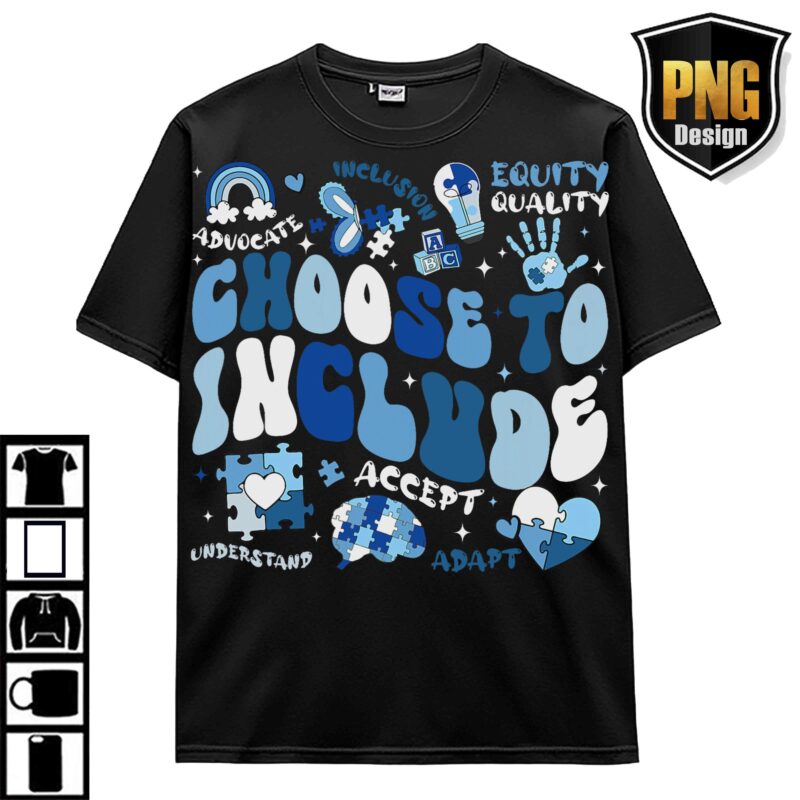 Autism Awareness Bundle Design 30 PNG April Wear Blue Support Autism Be Kind T-Shirt