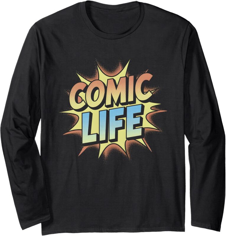 Comic Life Superhero Comic Book Lover Long Sleeve T-Shirt