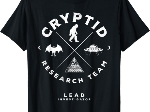 Cryptid research team – lead investigator fortean researcher t-shirt