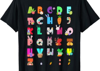 Cute Alphabet Funny Easter Day ABC Alphabet Egg Rabbit T-Shirt