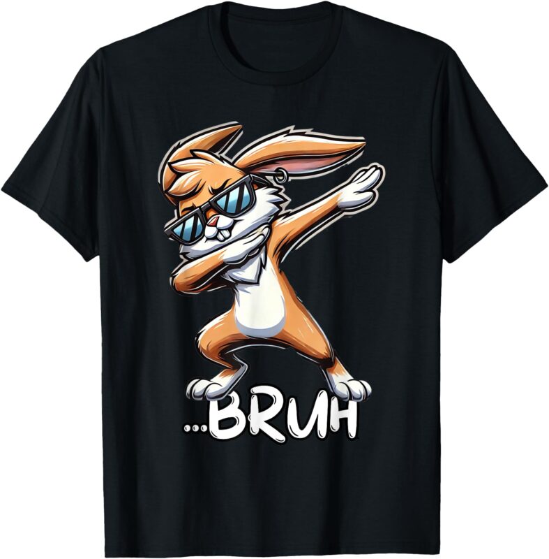 Cute Easter Bunny Tee Bruh Dabbing Rabbit Shirt for Boys T-Shirt