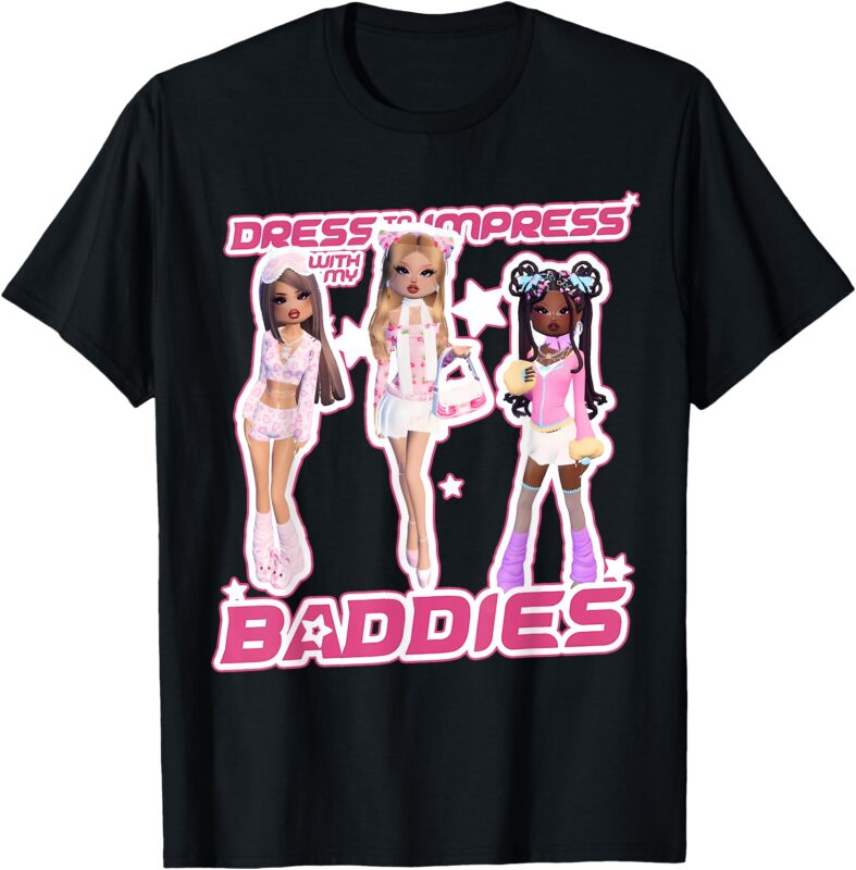 DTI With My Baddies Diva Omg U Ate Cant Talk Rn T-Shirt