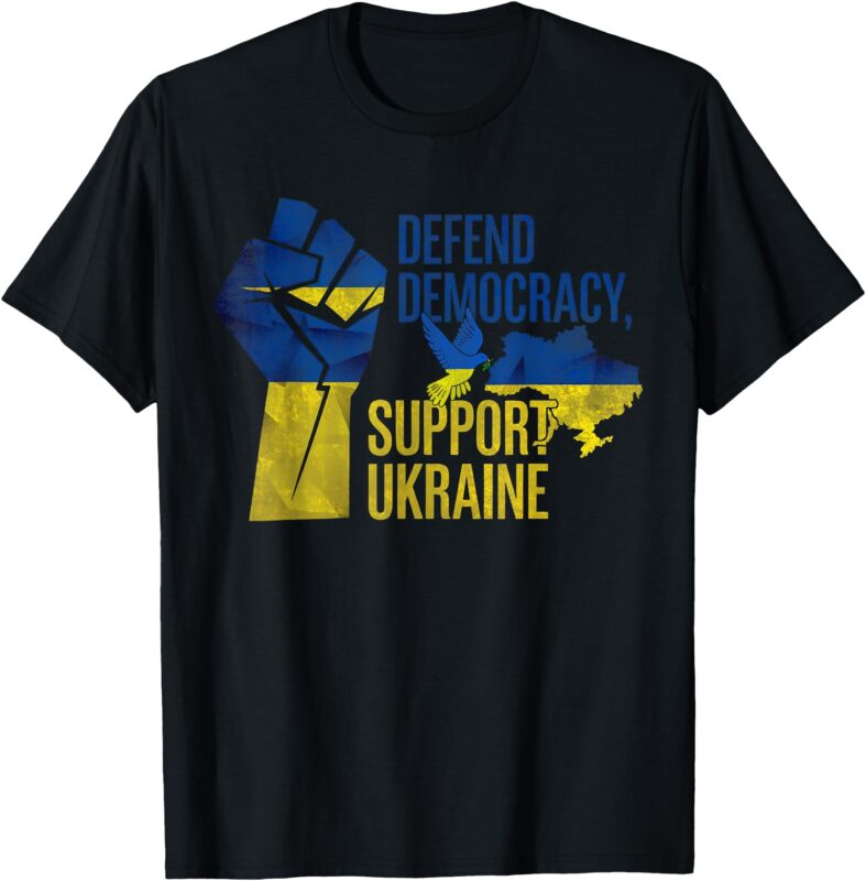 Defend Democracy Support Ukraine Zelensky Ukrainian Flag T-Shirt